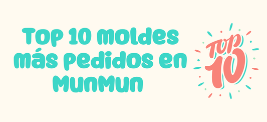 Top 10 moldes más pedidos en MunMun (y por qué los aman tanto) 🐾💖